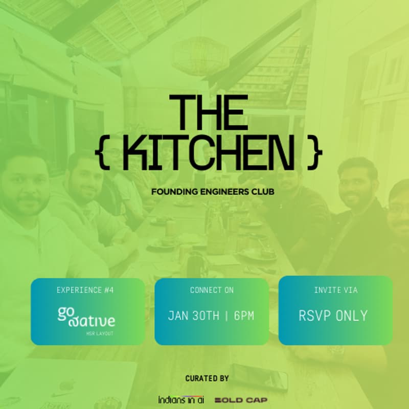 Cover Image for The Kitchen #4: Founding Engineers Dining Experience - Community Get Together