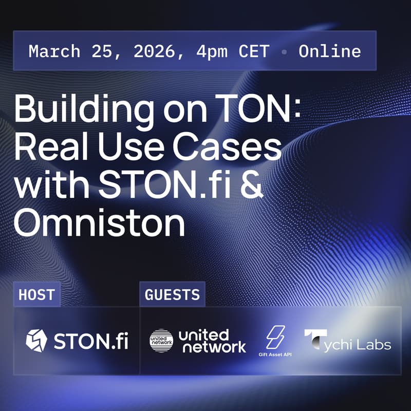 Cover Image for Building on TON: Real Use Cases with STON.fi & Omniston