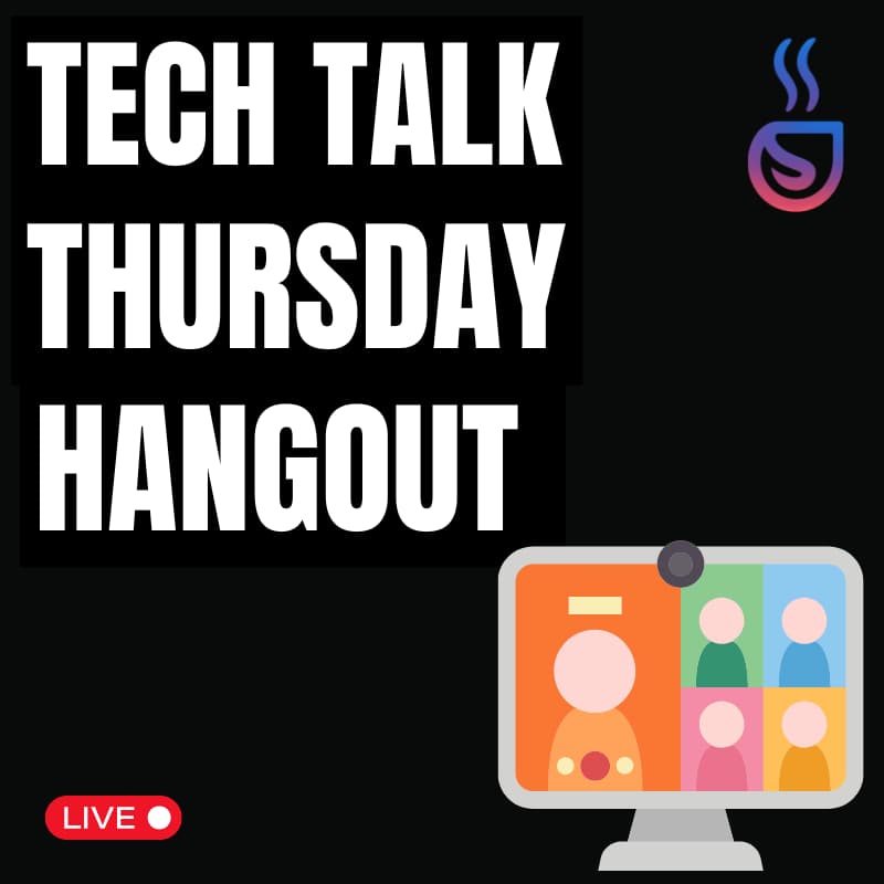 Cover Image for Tech Talk Thursday - Live Hangout