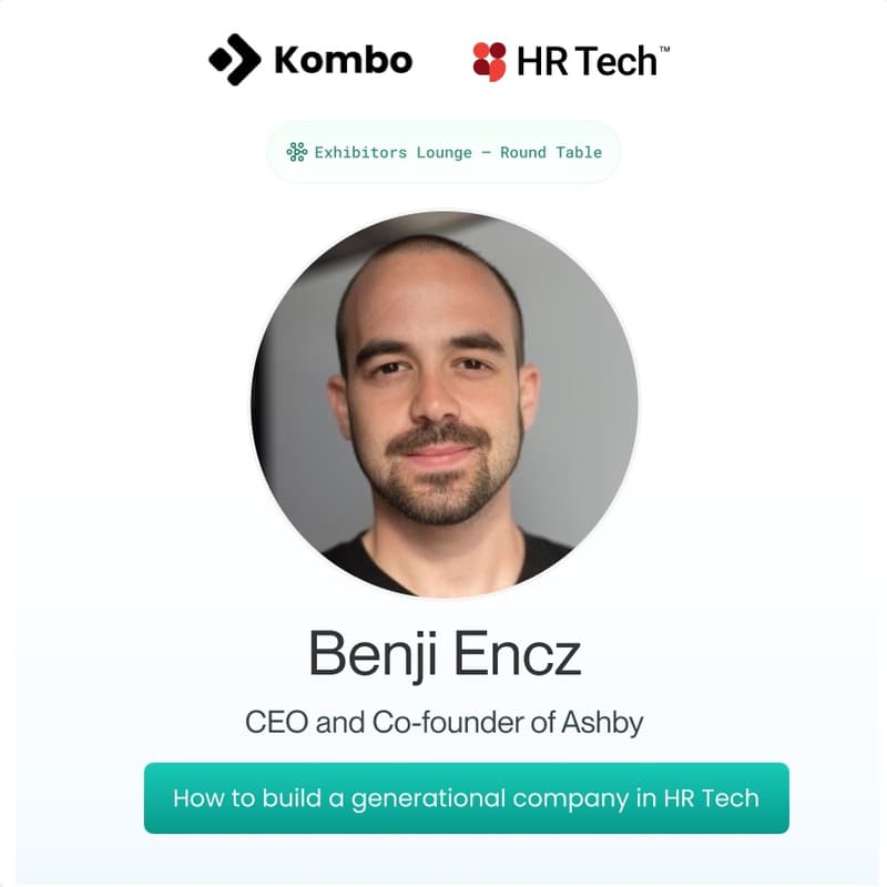 Cover Image for How to build a generational company in HR Tech: Round Table with Benji Encz, CEO & Co-Founder of Ashby