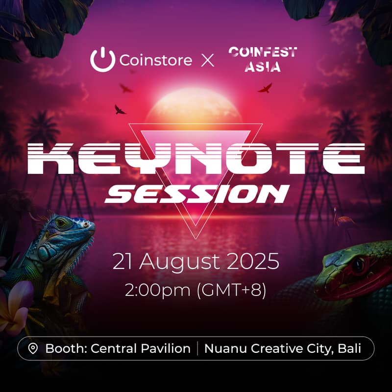 Cover Image for Coinstore Keynote Session @ Central Pavilion, Coinfest Asia 2025