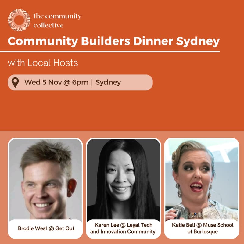Cover Image for 🏵 Community Builders Dinner Sydney