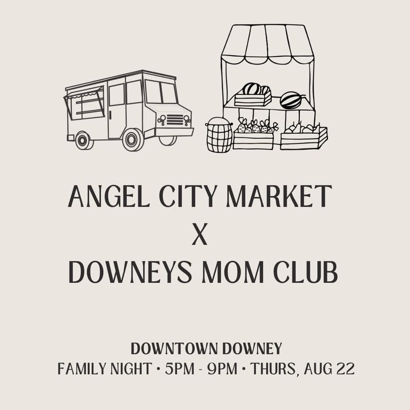 Cover Image for Angel City Market x Downey’s Mom Club