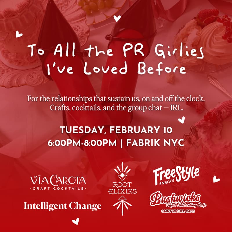 Cover Image for To All the PR Girlies I’ve Loved Before