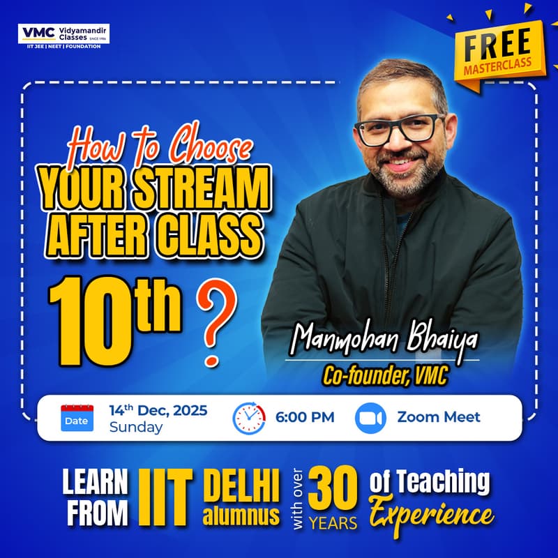 Cover Image for How to Choose Your Stream After Class 10th? Ft. Munna Bhaiya, Co-Founder, Vidyamandir Classes