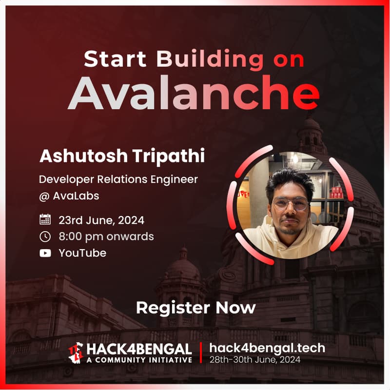 Cover Image for Start Building on Avalanche | Hack4Bengal 3.0