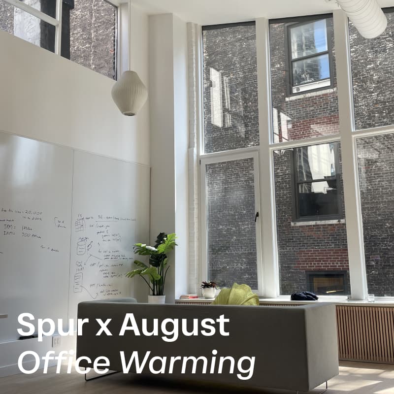 Cover Image for Spur x August Office Warming