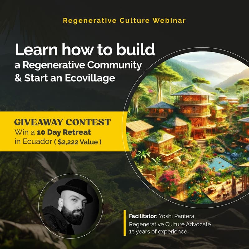 Cover Image for Learn How to Build a Regenerative Community & Start or Join an Ecovillage