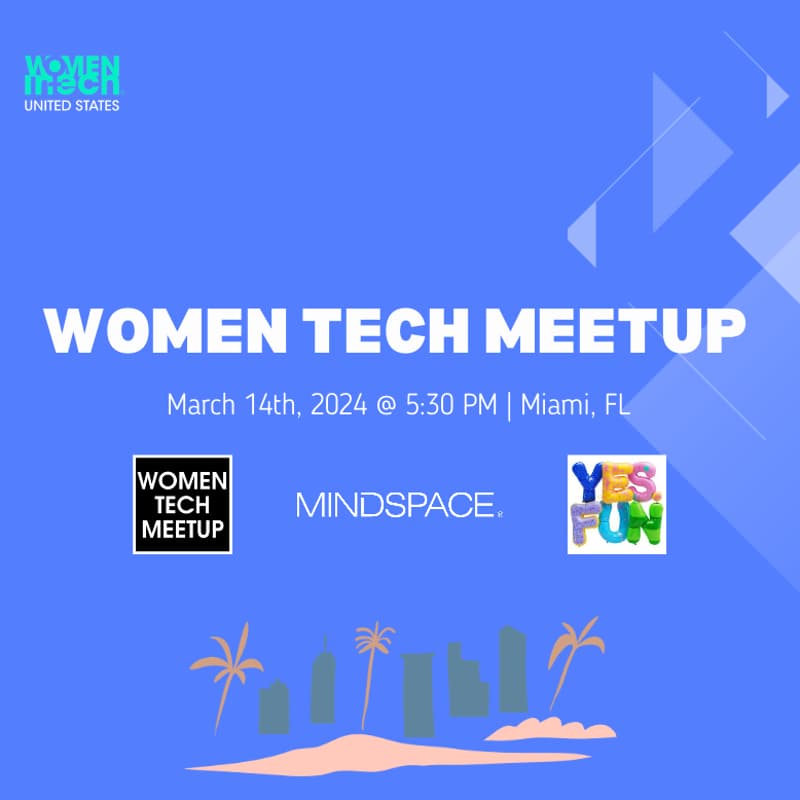 Cover Image for Women Tech Meetup Miami - Celebrating Women's Month