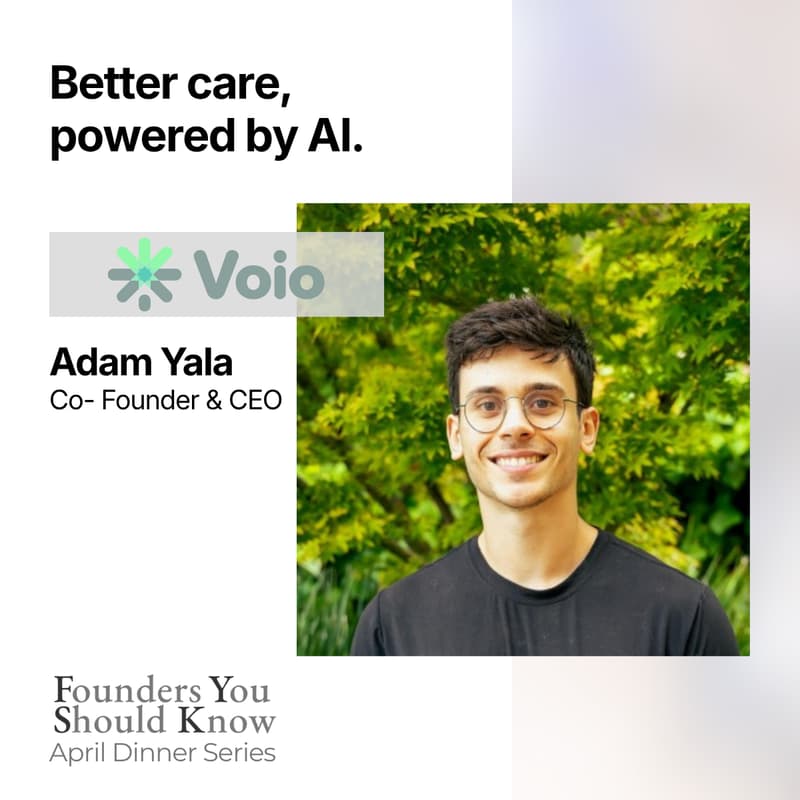Cover Image for Private Founder Dinner: Adam Yala, Voio