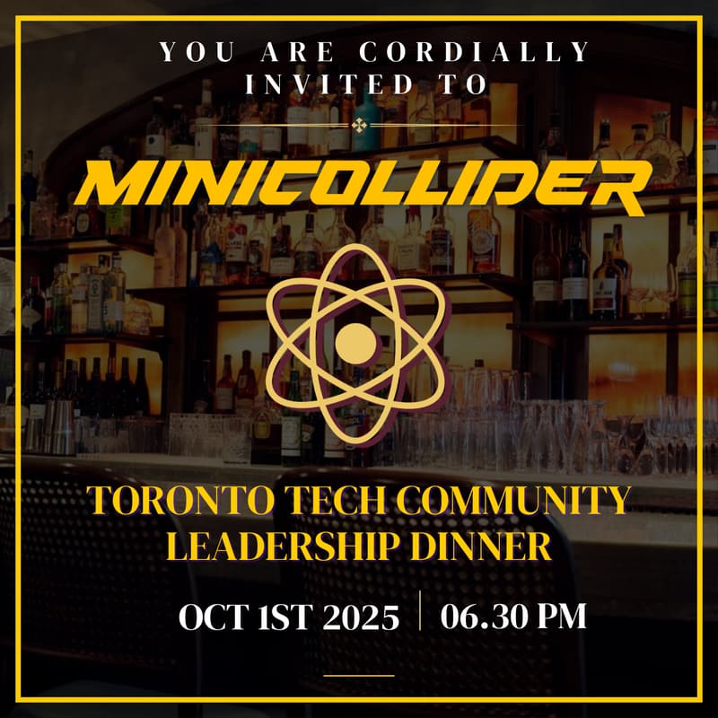 Cover Image for Minicollider: Toronto Tech Community Leadership Dinner