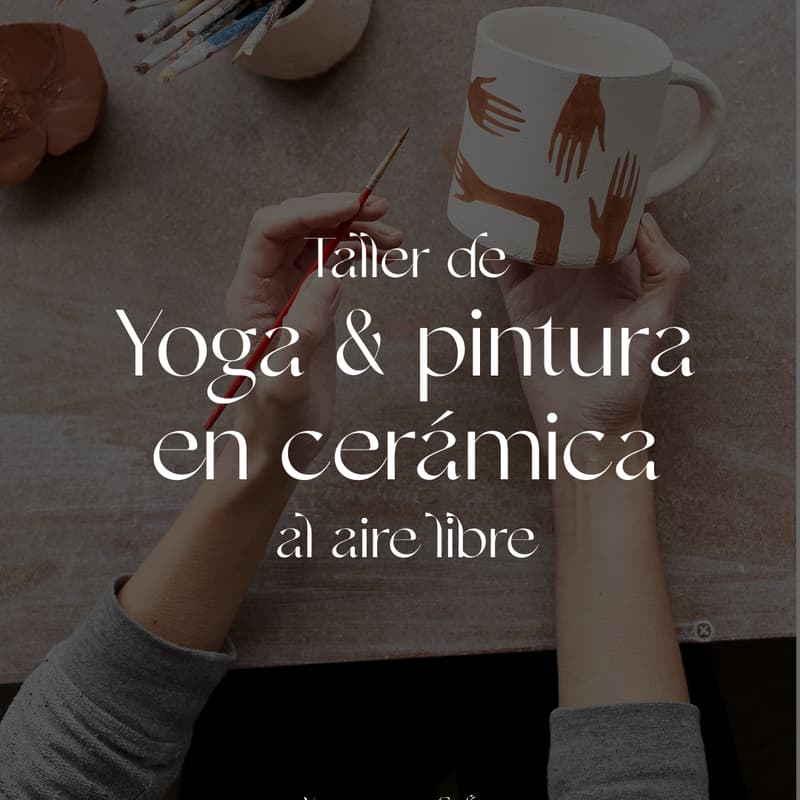 Cover Image for Taller de Yoga & Pintar Cerámica al aire libre