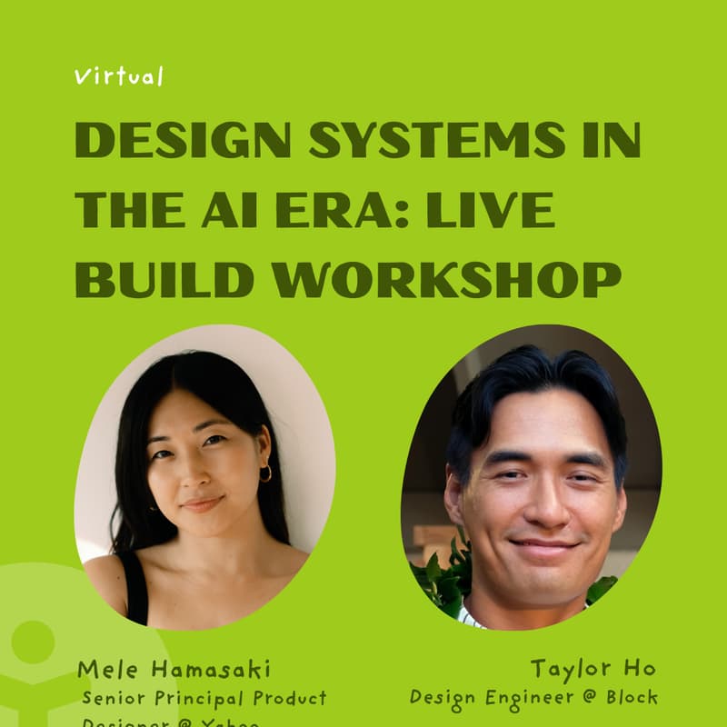 Cover Image for Speaker Series: Design Systems in the AI Era - Live Build Workshop