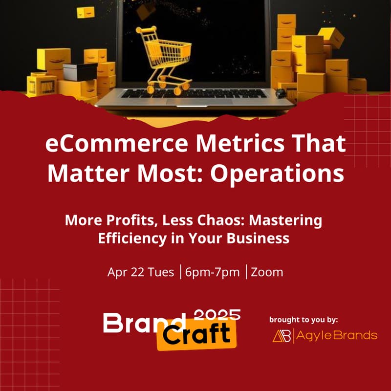Cover Image for eCommerce Metrics That Matter Most: Operations [FREE via Zoom]
