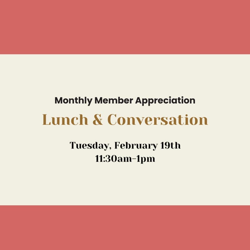 Cover Image for Monthly Member Appreciation: Luncheon