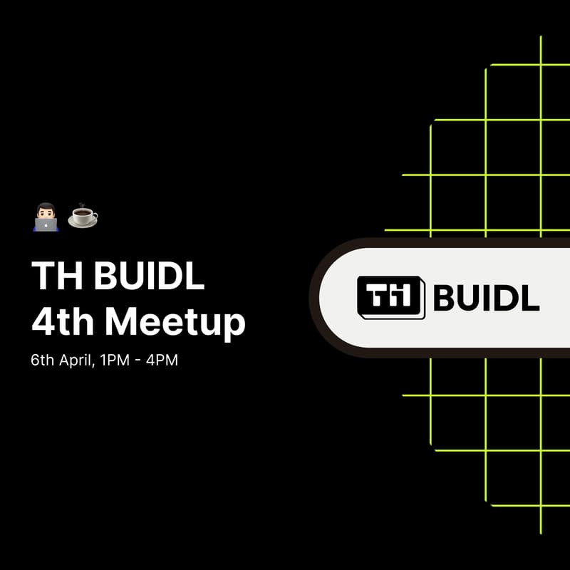 Cover Image for THBUIDL 4th Meetup