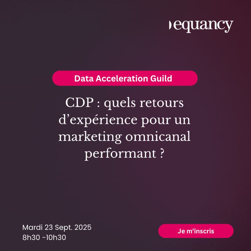 Cover Image for Data Acceleration Guild: CDP : quels retours d’expérience pour un marketing omnicanal performant ?