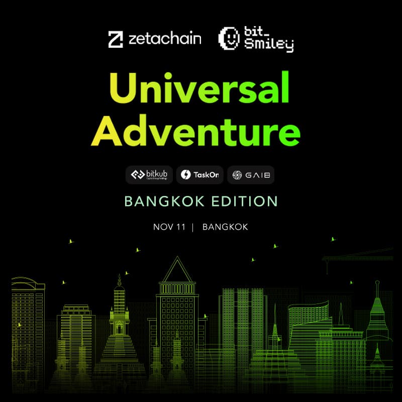 Cover Image for ZetaChain Universal Adventure with bitSmiley: Bangkok Edition