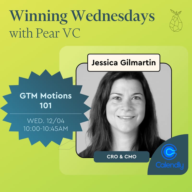 Cover Image for Winning Wednesdays with Pear VC: GTM Motions 101