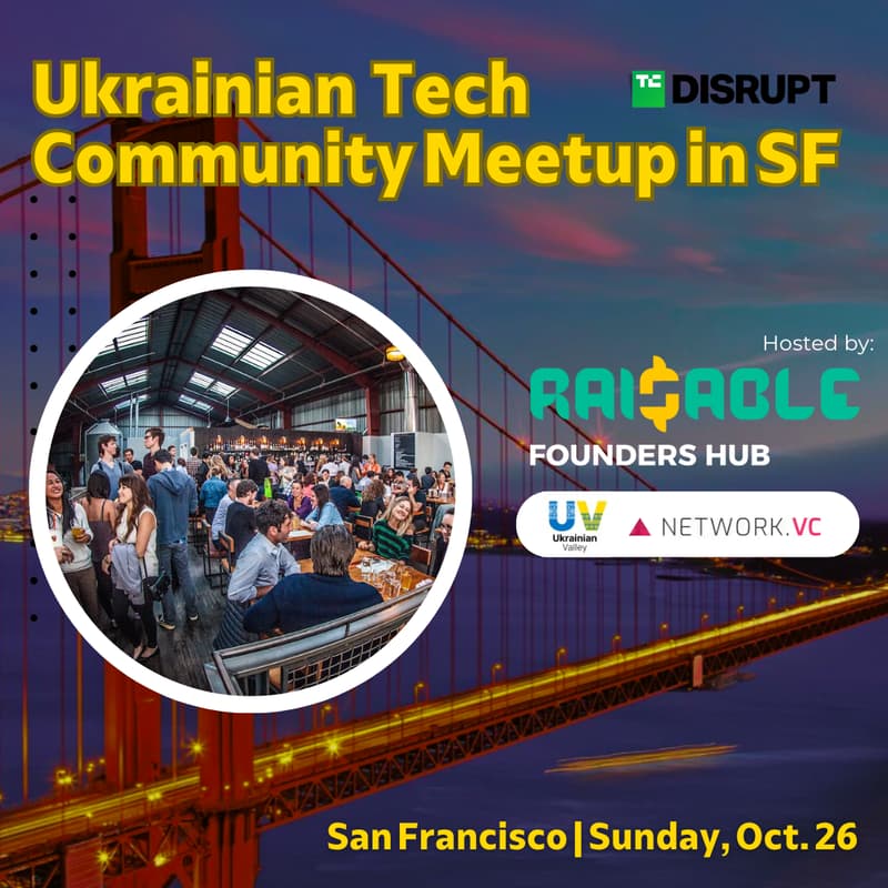 Cover Image for Pre TC Disrupt '25 - Private Networking of Ukrainian Tech Community in SF