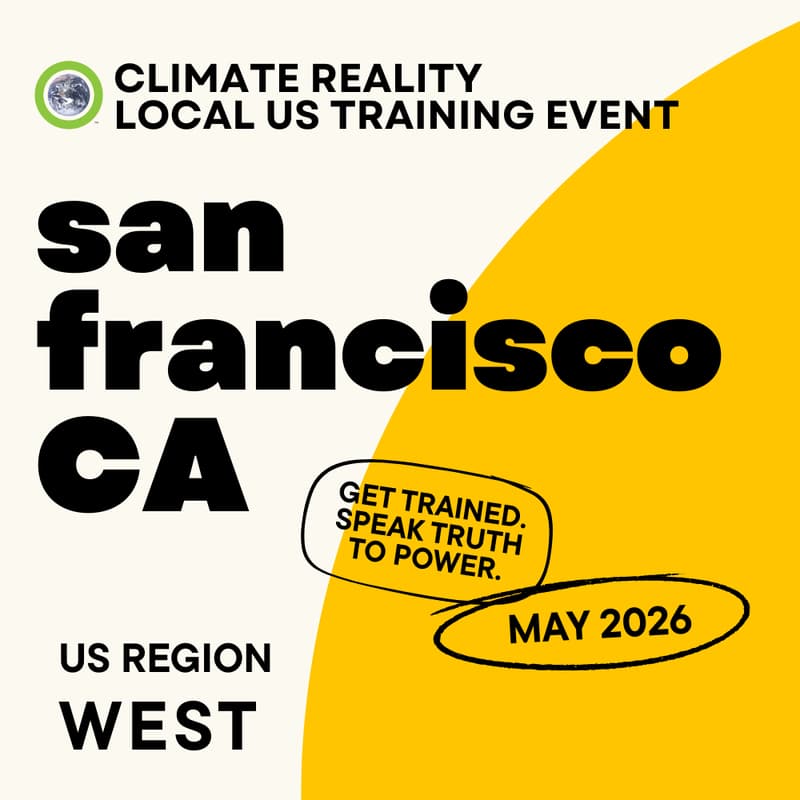 Cover Image for San Francisco, CA - Climate Reality Local Training Event