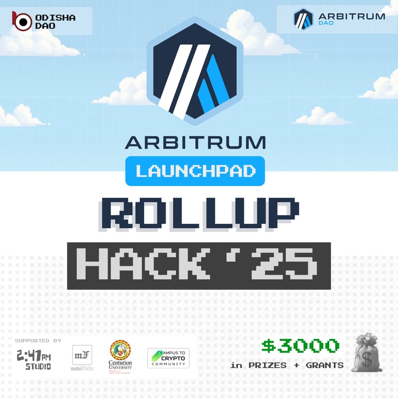Cover Image for RollUp Hack'25 - Arbitrum Launchpad India