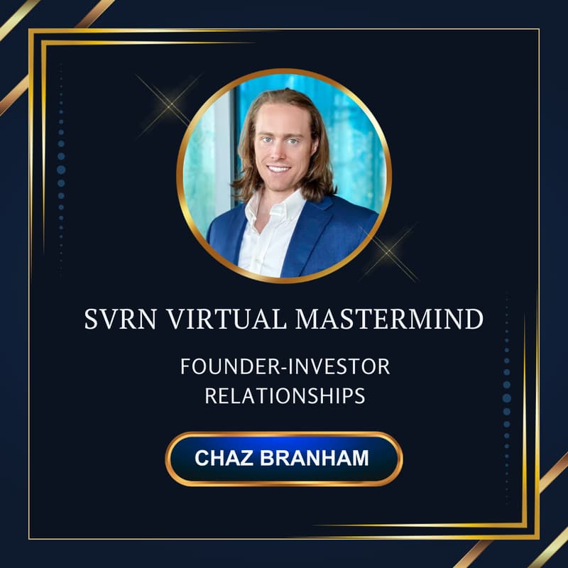 Cover Image for SVRN Virtual Mastermind | Founder-Investor Relationships