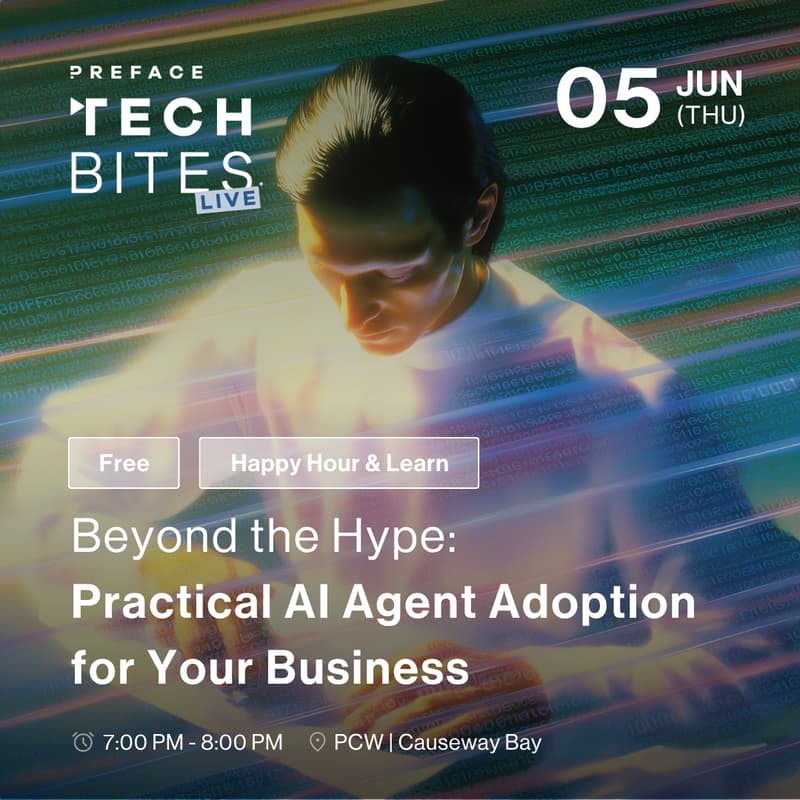 Cover Image for Preface TechBites Live – Beyond the Hype: Practical AI Agent Adoption for Your Business