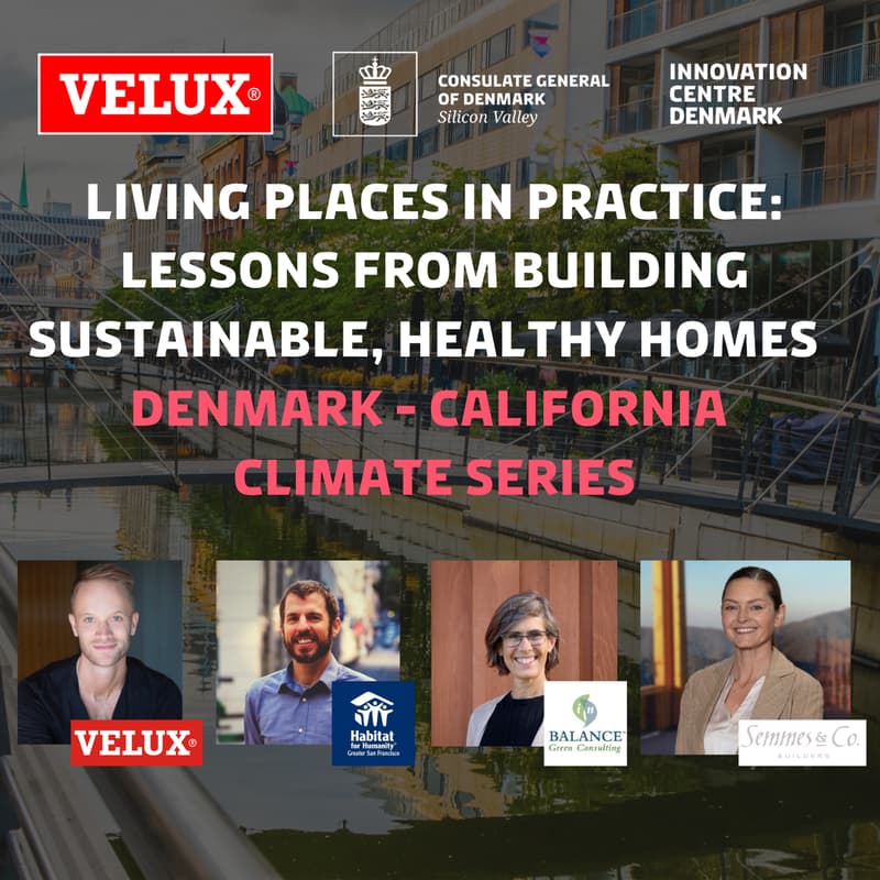 Cover Image for Living Places in Practice: Lessons from Building Sustainable, Healthy Homes: Denmark - California Climate Series