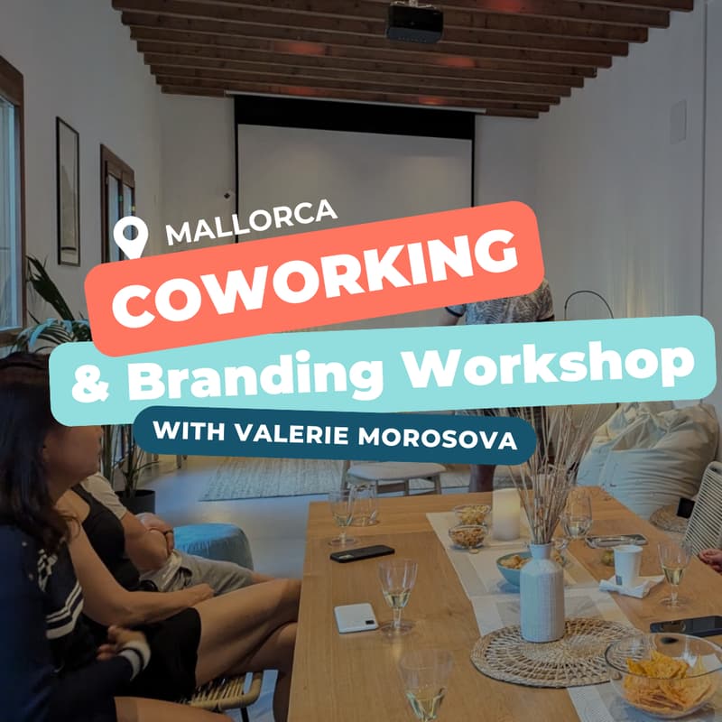Cover Image for Open coworking +  Masterclass for Quantum Branding with Valerie Morosova at Palma Coliving & Club (MLC)