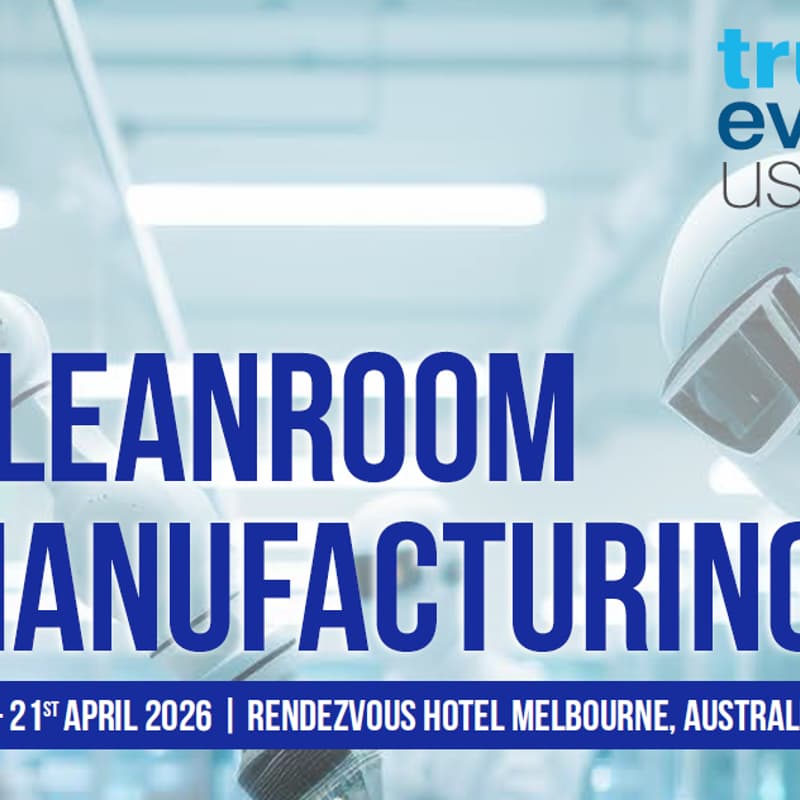 Cover Image for Cleanroom Manufacturing 2026 | Melbourne, Australia – Priority Access Now Open