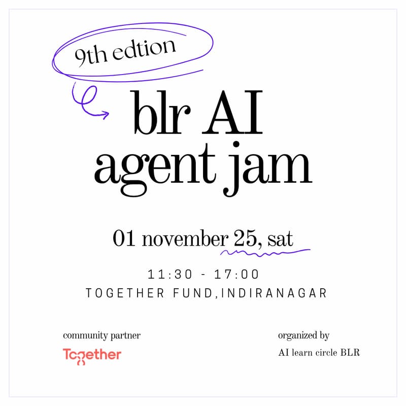Cover Image for BLR AI Agent Jam (Nov Edition): Mini-Buildathon for Product Professionals
