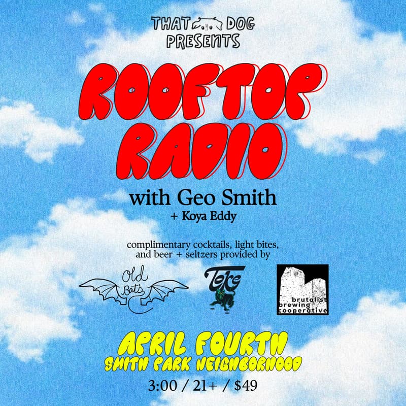 Cover Image for 🪩 Rooftop Radio with Geo Smith + Koya Eddy + Old Bats