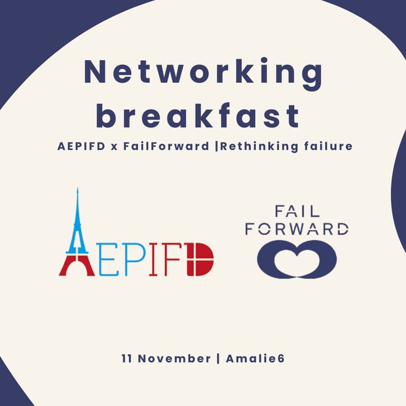 Cover Image for AEPIFD x FailForward Networking Breakfast | Rethinking Failure