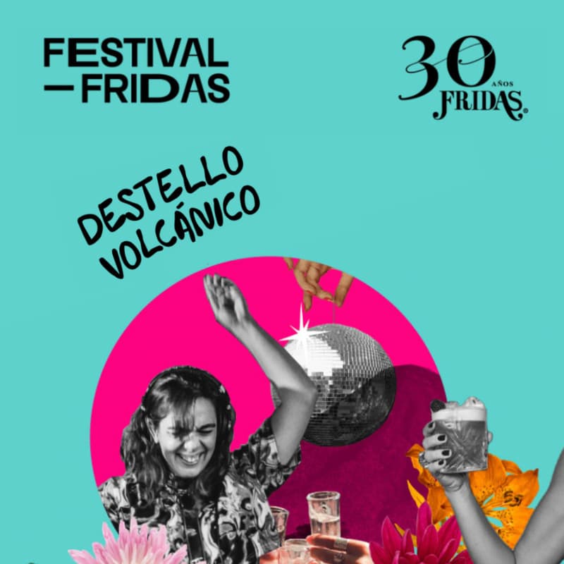 Cover Image for Fridas 30 Años: Fiesta