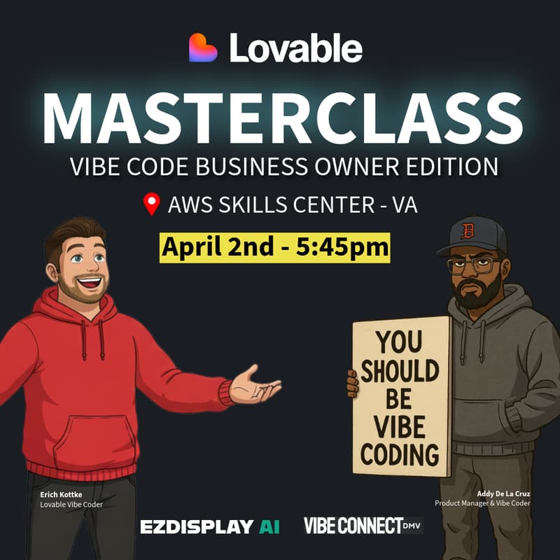 Cover Image for Lovable Masterclass: Vibe Code Business Owner Edition - Partnered with Lovable & AWS Skills Center