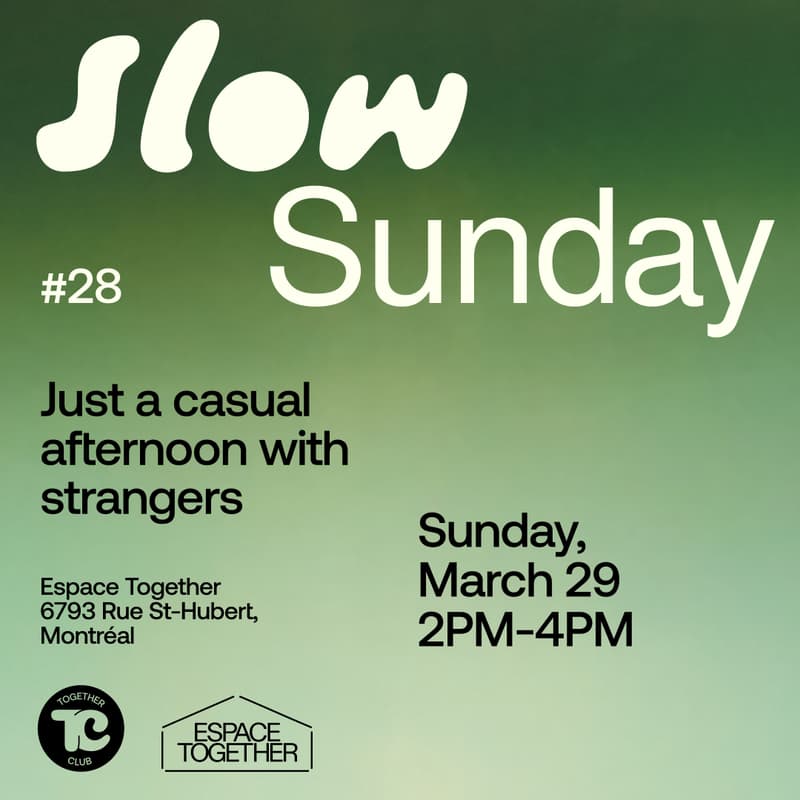 Cover Image for Slow Sunday *Montreal* no. 28 – Thé & biscuits 🍪