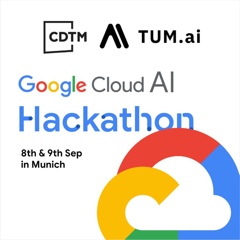 Cover Image for 8th & 9th Sept Google Cloud Hackathon - CDTM x TUM.ai