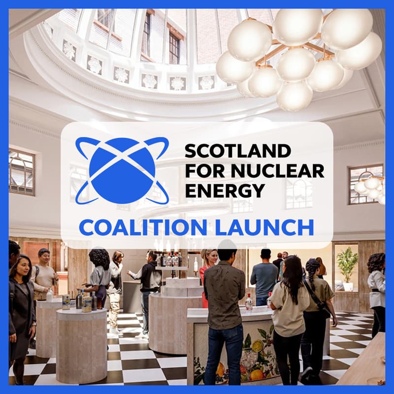 Cover Image for Scotland For Nuclear Energy - Coalition Launch
