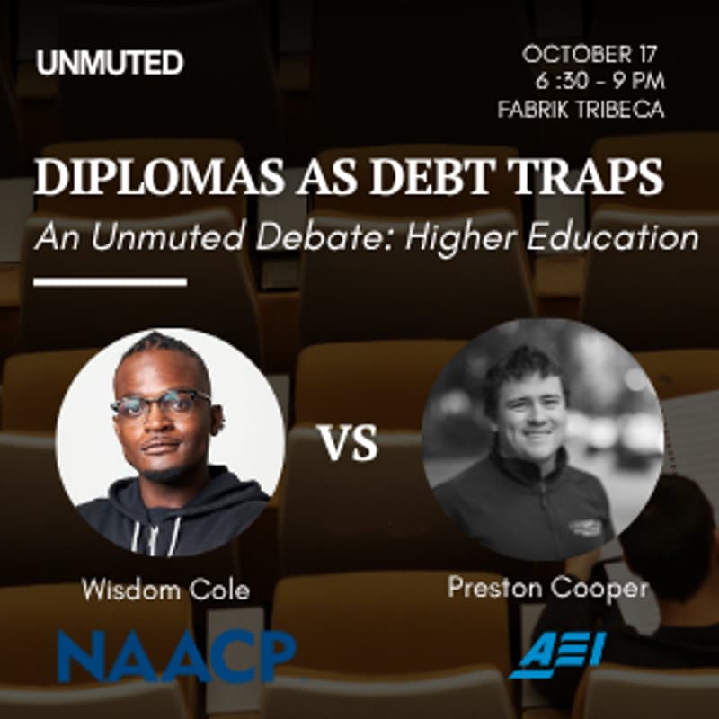 Cover Image for Higher Education: The Tuition is Too D*mn High -  NAACP vs AEI