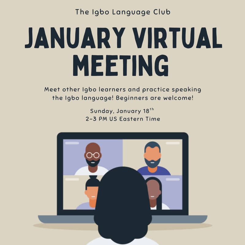 Cover Image for The Igbo Language Club January Virtual Meeting