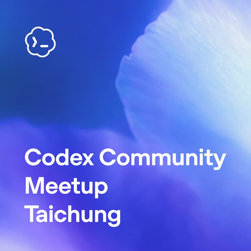 Cover Image for Codex Community Build Meetup - Taichung