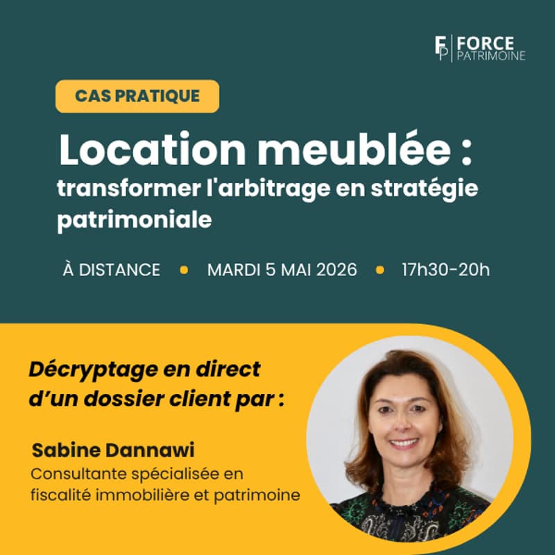 Cover Image for Location meublée : transformer l'arbitrage en stratégie patrimoniale