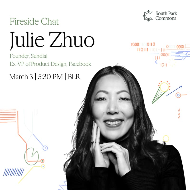Cover Image for Fireside Chat with Julie Zhuo | At South Park Commons, BLR
