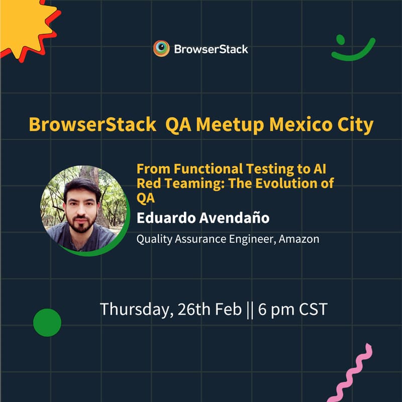 Cover Image for From Functional Testing to AI Red Teaming: The Evolution of QA- Mexico City