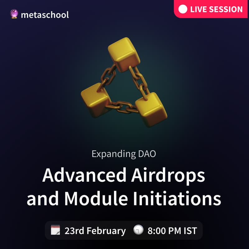 Cover Image for Expanding DAO: Advanced Airdrops and Module Initiations