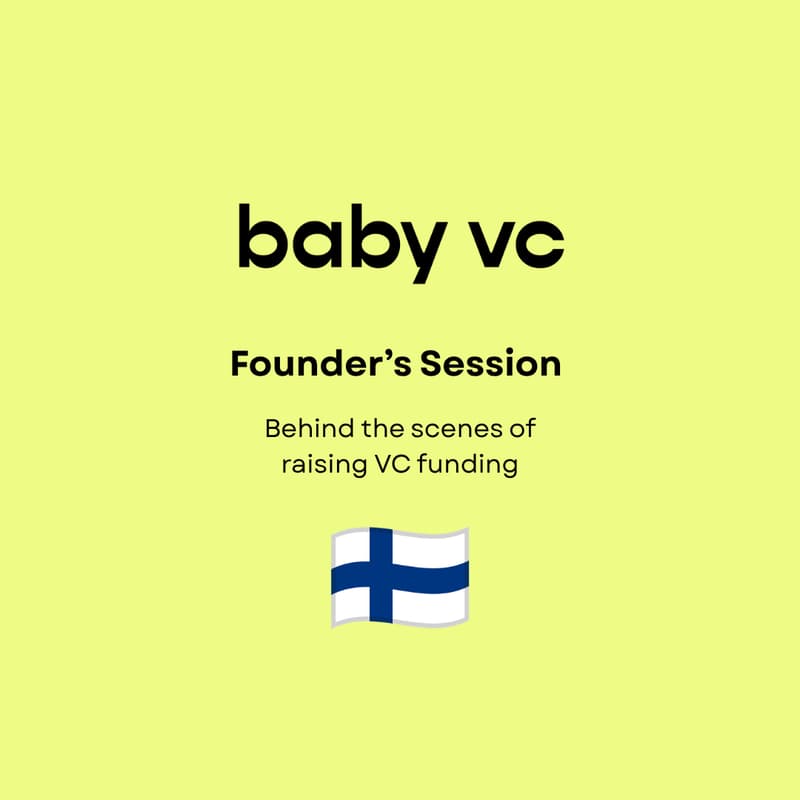 Cover Image for Founders Session: Behind the scenes of raising VC funding
