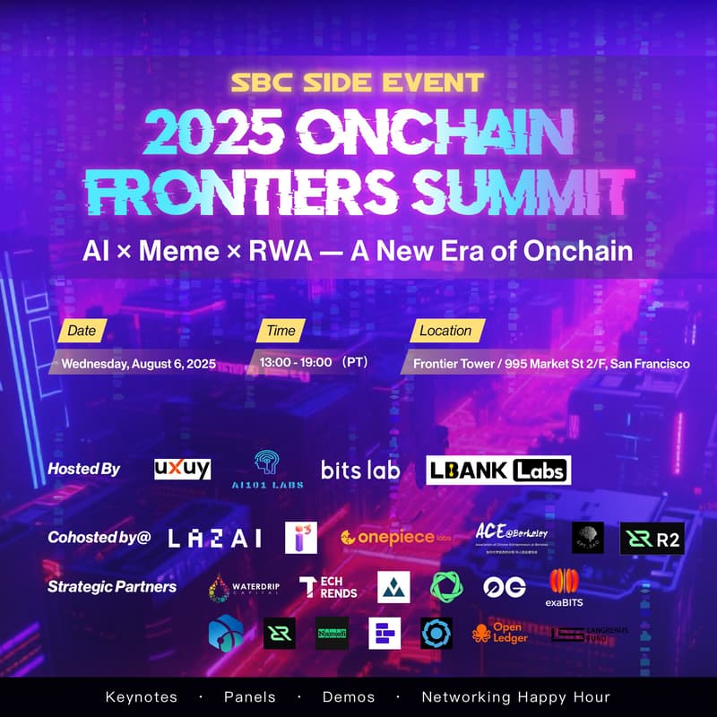 Cover Image for Onchain Frontiers Summit: AI× RWA X MEME X STABLECOIN  |SBC Side Event