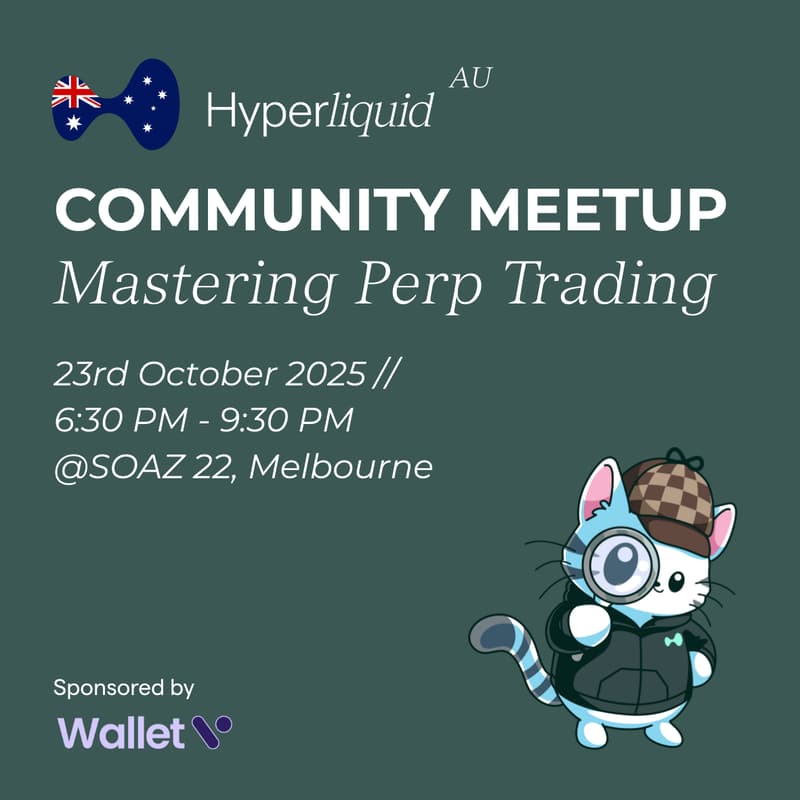 Cover Image for Hyperliquid Australia Community Meetup