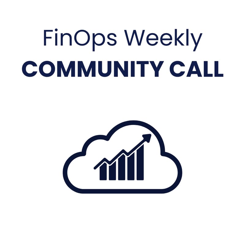 Cover Image for FinOps Weekly Community Call December 2025
